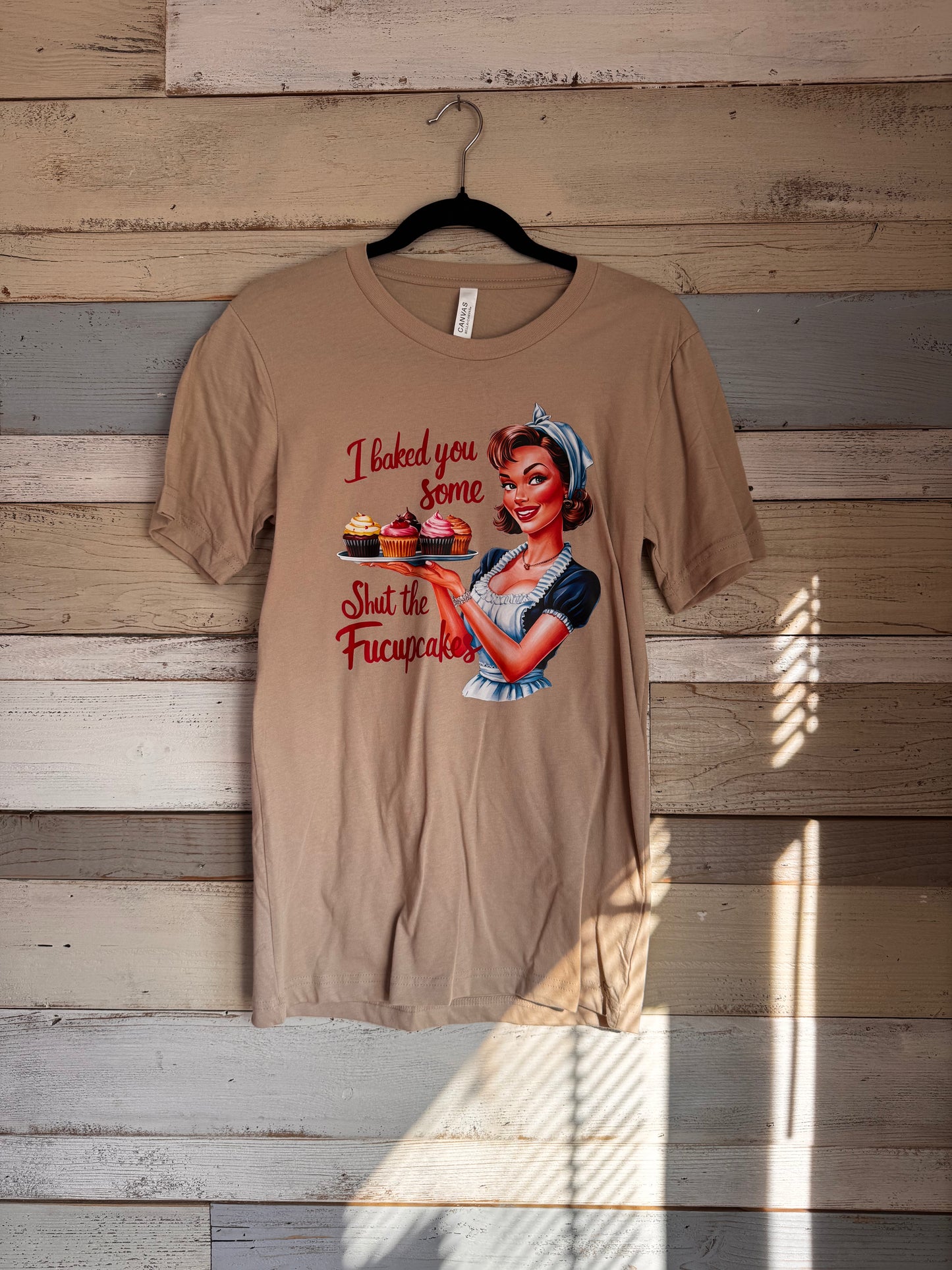 “Shut the Frucupcakes” Tee